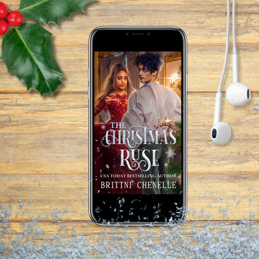 Christmas Ruse: The Musical (Audiobook) by Brittni Chenelle a Musical Holiday Romance